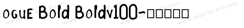ogue Bold Boldv100字体转换